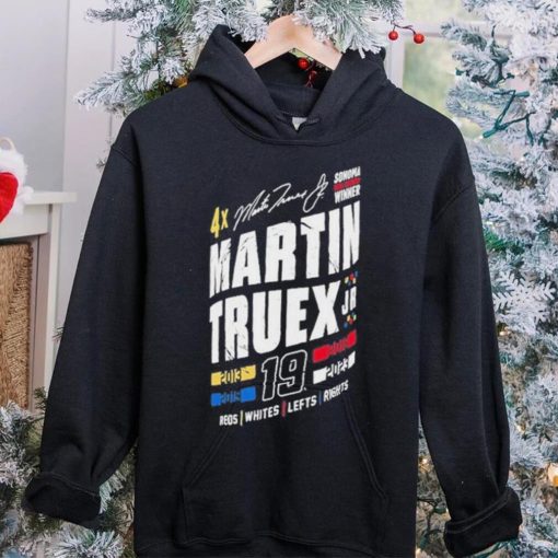 Official martin Truex 2023 Sonoma Win 19 Shirt