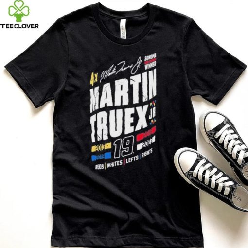 Official martin Truex 2023 Sonoma Win 19 Shirt