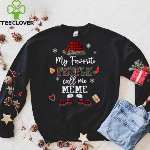 Official mb My Favorite People Call Me Meme Thanksgiving Christmas Sweater Shirt