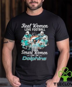 Official miami dolphins real women love football smart women love the miami dolphins hoodie, sweater, longsleeve, shirt v-neck, t-shirt