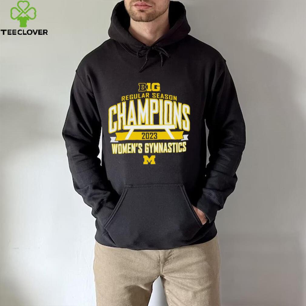 Official michigan Wolverines 2023 Big Ten Women’s Gymnastics Regular Season Champions shirt Official michigan Wolverines 2023 Big Ten Women’s Gymnastics Regular Season Champions shirt