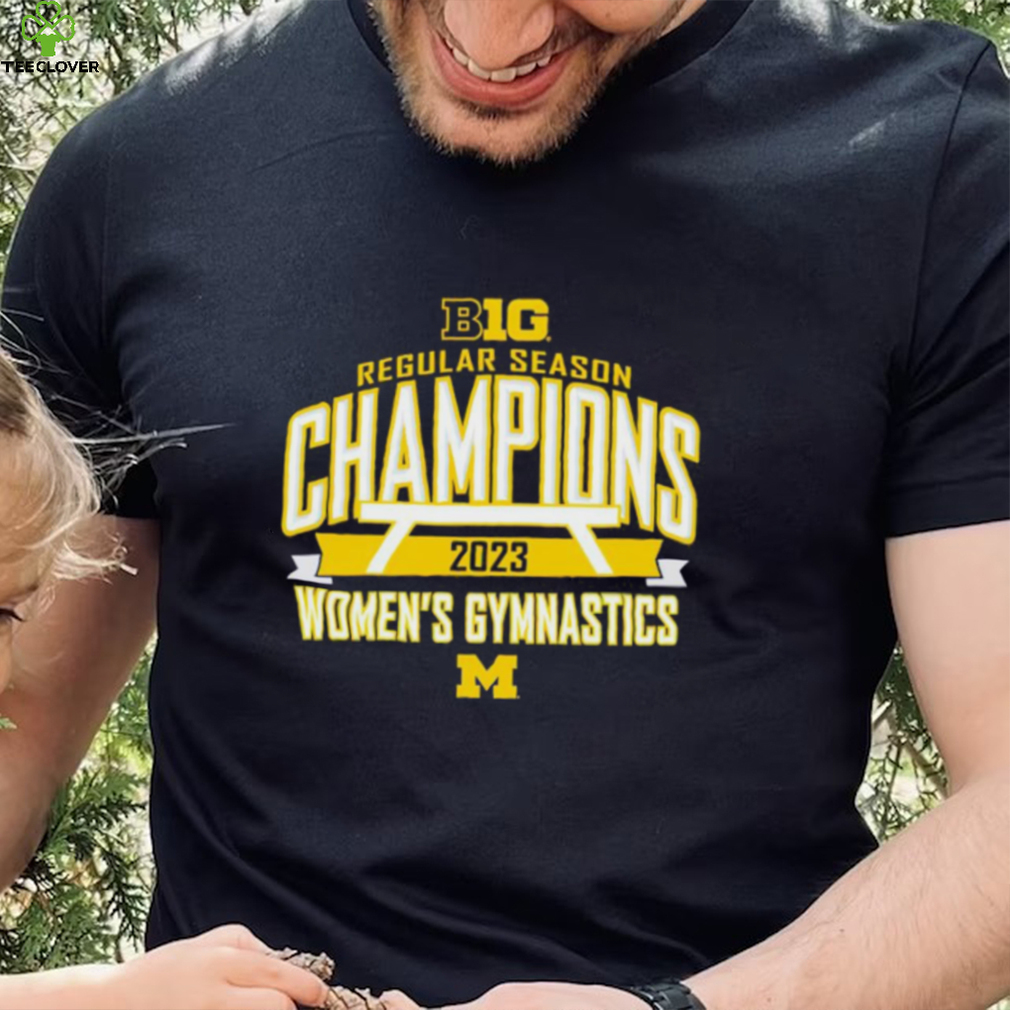 Official michigan Wolverines 2023 Big Ten Women’s Gymnastics Regular Season Champions shirt Official michigan Wolverines 2023 Big Ten Women’s Gymnastics Regular Season Champions shirt