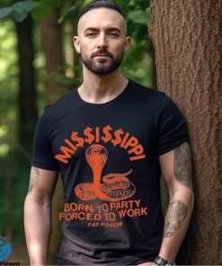 Official mi$$i$$ippi Born To Party T shirt