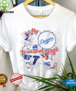 Official my love is on that count Los Angeles Dodgers team signatures shirt