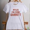 Official myles fucking garrett Cleveland browns NFL Shirt