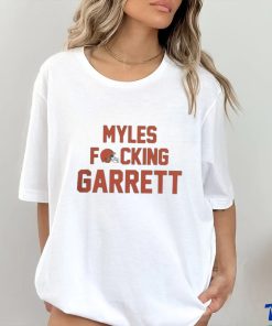 Official myles fucking garrett Cleveland browns NFL Shirt