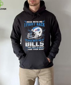 Official nFL Football Buffalo Bills Mess With Me I Fight Back Mess With My Team And They’ll Never Find Your Body Shirt