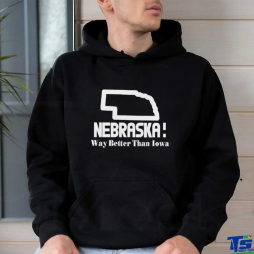 Official nebraska Way Better Than Iowa Shirt