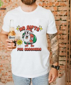 Official no Gifts For Groomers Christmas Leave The Kids Alone T Shirts 3 Official no Gifts For Groomers Christmas Leave The Kids Alone T Shirts