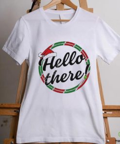 Official not So Average Hello There Christmas Shirt