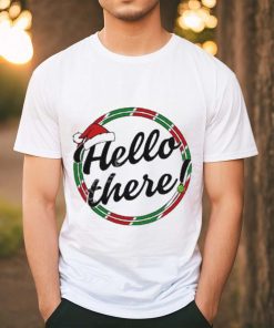 Official not So Average Hello There Christmas Shirt