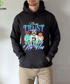 Official notsafeforwear Minecraft Never Trust No Hoe Shirt