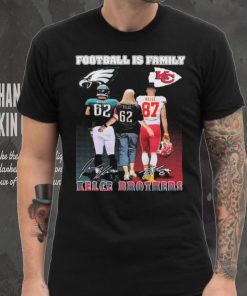 Official official Football Is Family Kelce Brothers Jason Kelce Sexy Batman And Travis Kelce Big Yeti Signatures hoodie, sweater, longsleeve, shirt v-neck, t-shirt