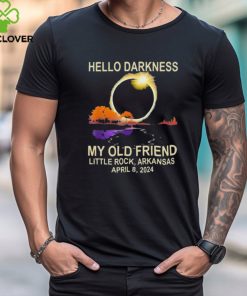 Official official Hello Darkness My Old Friend Little Rock Arkansas April 8 2024 Shirt