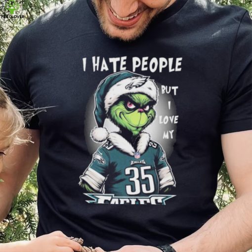 Official official I Hate People But I Love My Philadelphia Eagles Santa Grinch Christmas Shirt