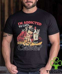 Official official I’m Addicted To Cats Does That Make Me Catholic Shirt 3 Official official I’m Addicted To Cats Does That Make Me Catholic Shirt