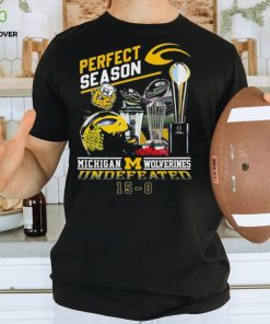 Official official Perfect Season Michigan Wolverines Undefeated 15 0 Shirt 2 Official official Perfect Season Michigan Wolverines Undefeated 15 0 Shirt