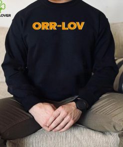 Official orr Lov shirt