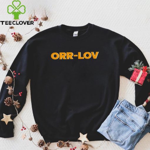 Official orr Lov shirt