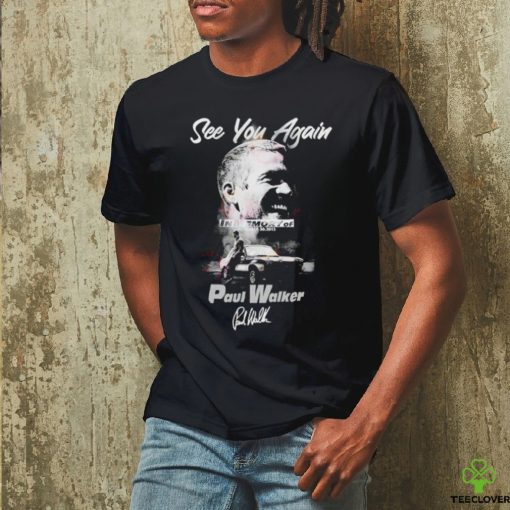 Official paul Walker see you again in memory of november 30 2013 shirt