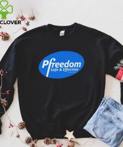 Official pfreedom safe and effective shirt