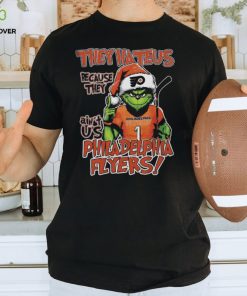 Official philadelphia Flyers Grinch They Hate Us Because They Ain’t Us T Shirt