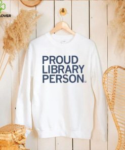 Official proud Library Person 2023 Shirt
