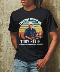 Official rip Legends Never Die Toby Keith 1961 2024 Thank You For The Music And Memories Vintage Shirt