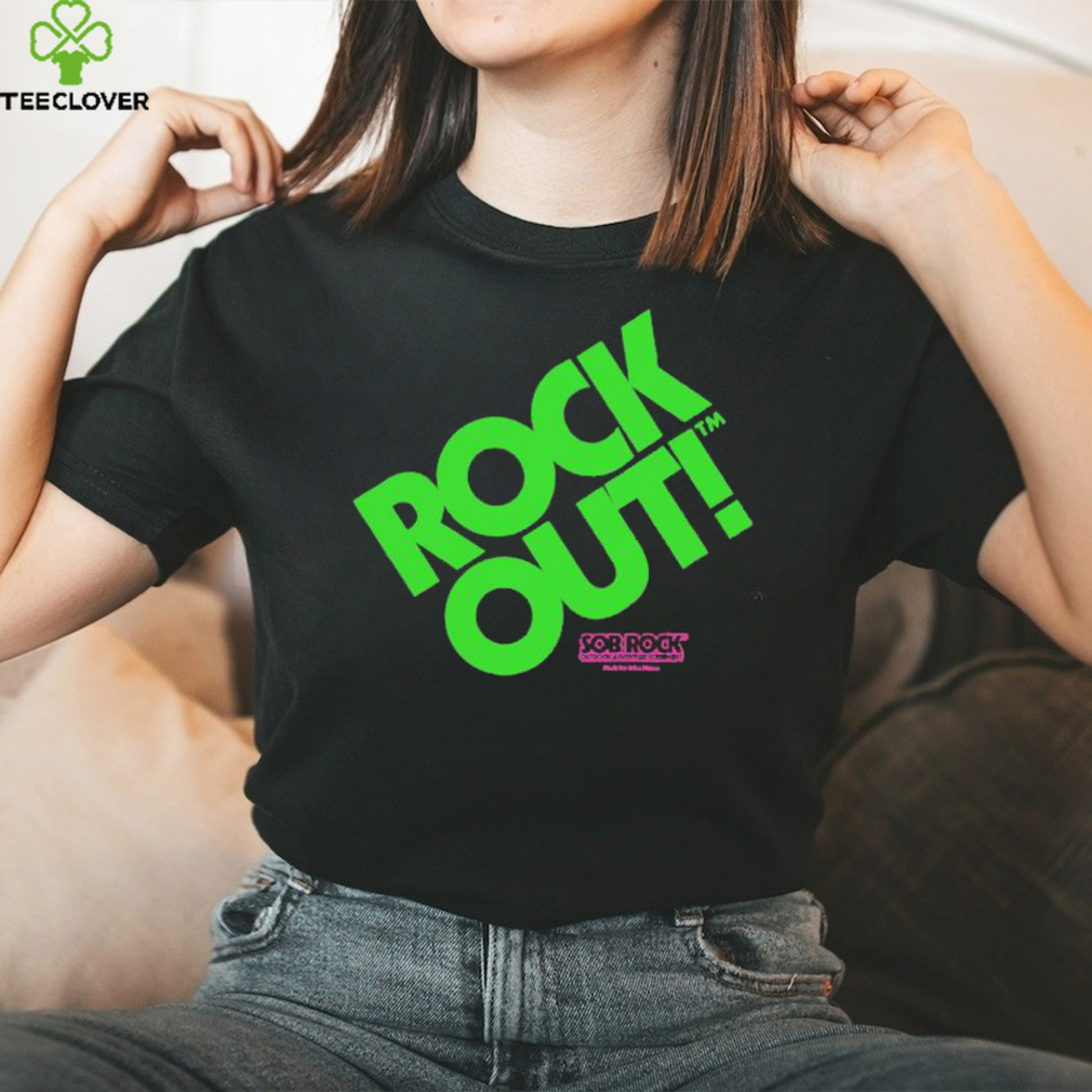 Official rock Out Sob Rock Outdoor Adventure Equipment Music John Mayer Neon T Shirts Official rock Out Sob Rock Outdoor Adventure Equipment Music John Mayer Neon T Shirts
