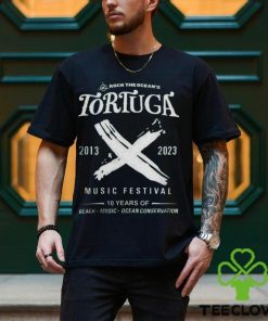 Official rock the ocean’s tortuga 2013 2023 music festival 10 years of beach music ocean conservation Shirt