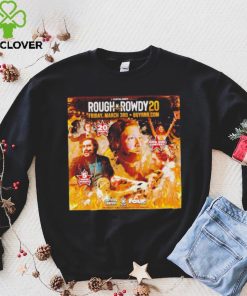 Official rough And Rowdy 20 Fights 5 Events Ring Girl Contest shirt 4 Official rough And Rowdy 20 Fights 5 Events Ring Girl Contest shirt