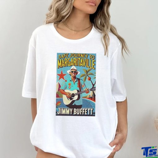 Official safe Journey To Margaritaville Jimmy Buffett T Shirt