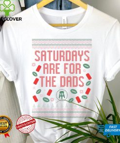 Official saturdays are for the dads ugly christmas sweater