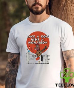 Official save a cow ride a horseboy shirt