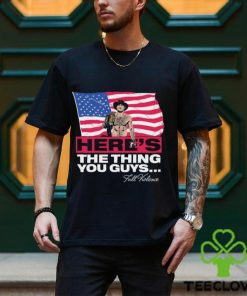 Official sean strickland here’s the thing you guys shirt