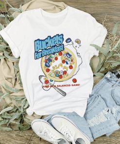 Official slam Buckets For Breakfast Part Of A Balanced Game T Shirts 1 Official slam Buckets For Breakfast Part Of A Balanced Game T Shirts