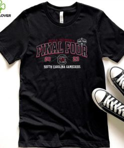 Official south Carolina Gamecocks 2023 NCAA Women’s Basketball Tournament Final Four Shirt