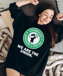 Official starbucks Workers United We Are The Union T Shirts