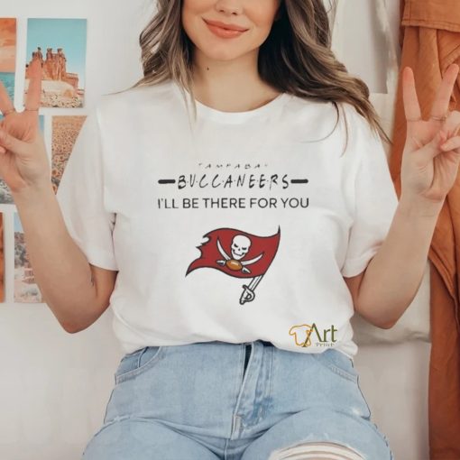 Official tampa bay buccaneers NFL I’ll be there for you logo Shirt