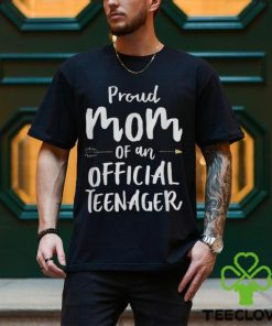 Official teenager mom hoodie, sweater, longsleeve, shirt v-neck, t-shirt 13th Birthday party mom's outfit T Shirt