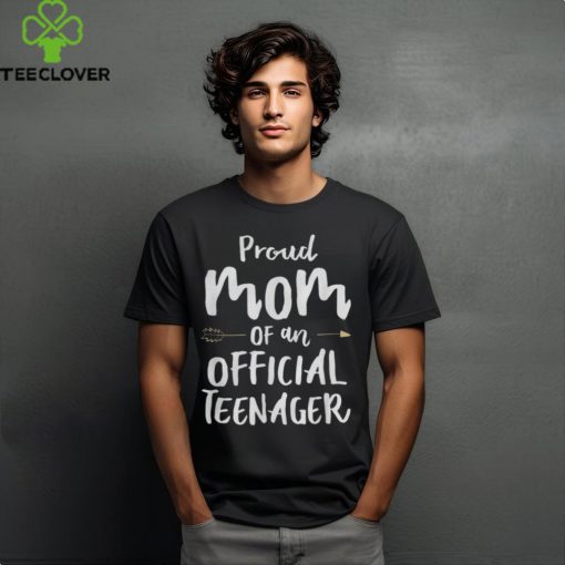 Official teenager mom shirt 13th Birthday party mom’s outfit T Shirt