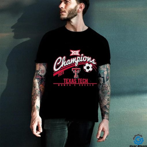 Official texas Tech Red Raiders 2023 Big 12 Women’s Soccer Regular Season Champions Shirt