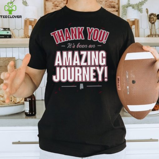 Official thank You Nick Saban It’s Been An Amazing Journey Shirt