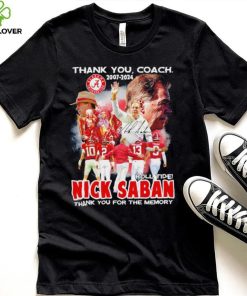 Official thank you coach 2007 2024 roll tide Nick Saban thank you for the memory signature hoodie, sweater, longsleeve, shirt v-neck, t-shirt