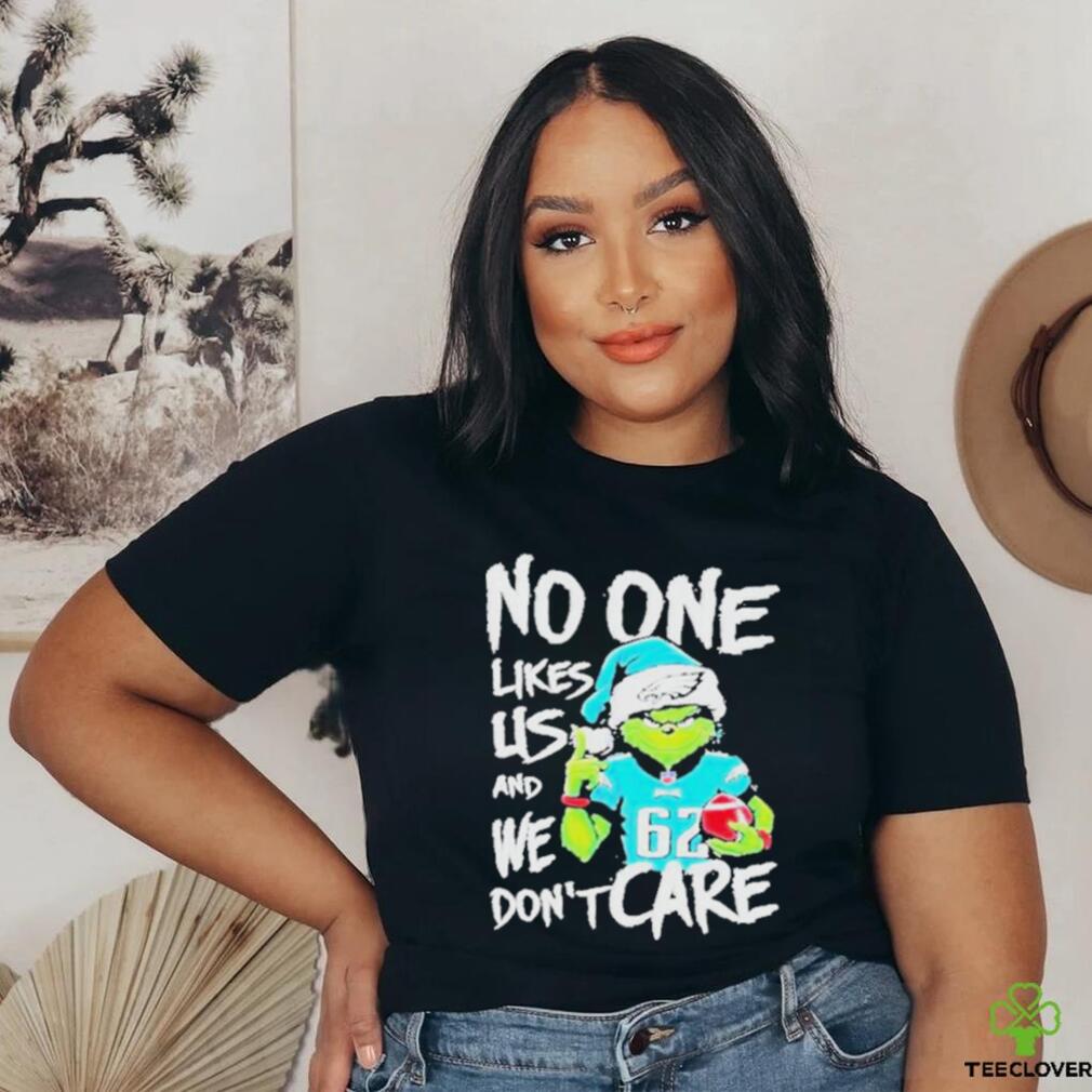 Official the Grinch Philadelphia Eagles No One Likes Us And We Don’t Care Christmas T Shirt Official the Grinch Philadelphia Eagles No One Likes Us And We Don’t Care Christmas T Shirt