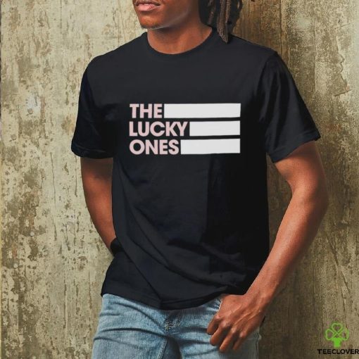 Official the Lucky Ones T Shirt