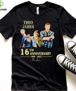 Official theo James 16th anniversary 1984 2022 signature shirt 2 Official theo James 16th anniversary 1984 2022 signature shirt