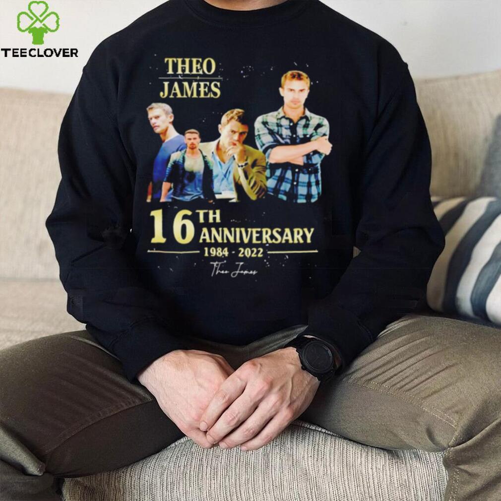 Official theo James 16th anniversary 1984 2022 signature shirt Official theo James 16th anniversary 1984 2022 signature shirt