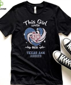 Official this Girl loves ATM Her Texas A&M Aggies shirt