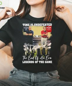 Official time Is Undefeated Nick Saban And Bill Belichick Legends Of the Game Signatures shirt